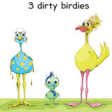 Dirty Birdies Toddler Board Book