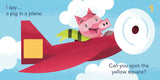 I Spy.. A Pig In A Plane Hard Cover Book