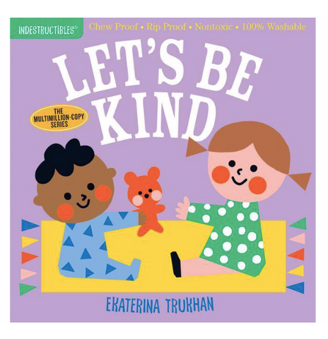 Indestructible Book - Let's Be Kind